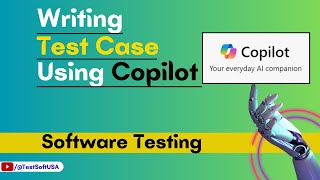 How to write Test Case using Copilot for Software Testing [upl. by Emad617]