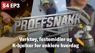 Test av verktøy festemidler og KBjelkesystem for en enklere arbeidshverdag  Proffsnakk EP3 [upl. by Chico]