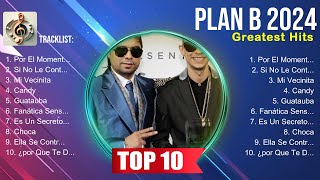 Plan B 2024  Plan B MIX  Plan B Top Songs 2025  Plan B 2024 Full Album [upl. by Debbee]