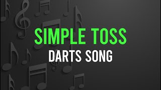 Simple Toss  Darts Song Gigi Bui Music [upl. by Ahsenev]