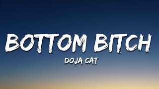 Doja Cat  Bottom Bitch Lyrics [upl. by Rosemary]