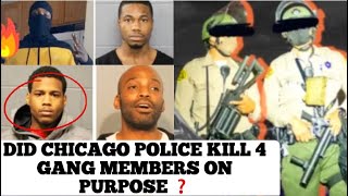 Did The Police Kill These 4 Chicago Gang Members On Purpose  including Four Deaths In Four Years [upl. by Ecerahs234]