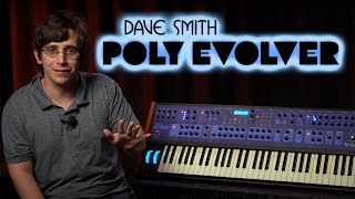 Dave Smith Poly Evolver  The Most Interesting Synth in the Last 30 Years [upl. by Enywad240]