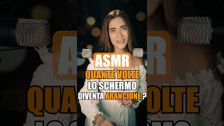 ASMR TEST  Quante Volte Lo Schermo Diventa Arancione  relax asmr [upl. by Samella433]