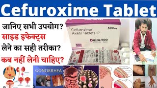 Cefuroxime axetil 500 mg  Cefuroxime axetil 500 mg tablet uses in hindi  use dose side effects [upl. by Inna]