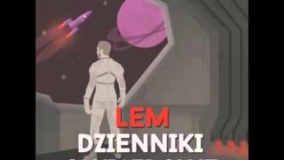 Dzienniki gwiazdowe  Stanisław Lem  audiobook  demo [upl. by Aiyt923]