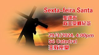 Sextafeira Santa29032024 400pm [upl. by Eelasor]