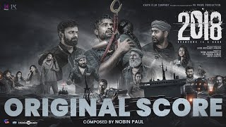 2018  Original Score  Tovino Thomas  Jude Anthany Joseph  Kavya Film Company  Nobin Paul [upl. by Suciram]