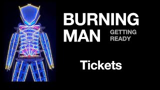 Burning Man How To Get Tickets [upl. by Pomfret]