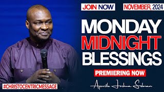 MONDAY MIDNIGHT BLESSINGS 4TH NOVEMBER 2024  Apostle Joshua Selman Good Word [upl. by Yentruok836]