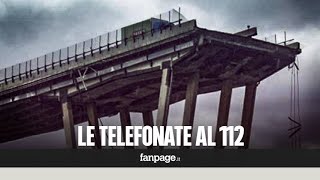 Crollo Genova gli audio delle telefonate al 112 quotÈ venuto giù il ponte Morandi fate prestoquot [upl. by Anay]