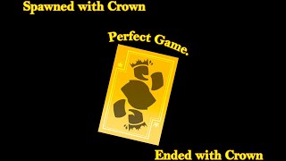 PERFECT Crown Match in Untitled Tag Game [upl. by Badger]