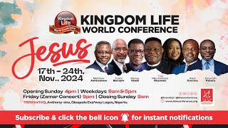 Kingdom Life World Conference 2024 [upl. by Keelin]