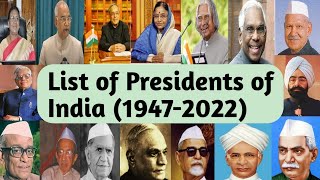 List of Presidents of India 19472022भारतीय राष्ट्रपतियों की सूचीgk theknowledgeocean [upl. by Acirfa212]