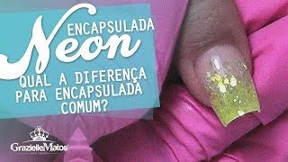 ENCAPSULADA NEON NA TIP DE FORMA FÁCIL  PRATICANDO COM A GRAZI [upl. by Anihtyc]