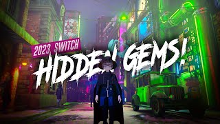 TOP 10 Best HIDDEN GEMS Of 2023 On Nintendo Switch  12 Days Of SwitchUp Day 9 [upl. by Oisor]