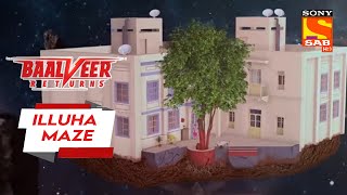 बिना Powers के Baalveer कैसे रोकेंगे Propulsion  Baalveer Returns  Illuha Maze [upl. by Ellekim885]