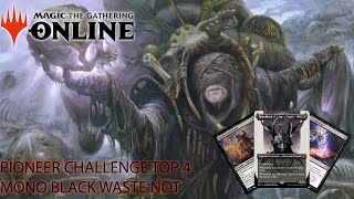 MAGIC ONLINE PIONEER CHALLENGE WITH MONO B WASTE NOT Twitch Vod [upl. by Rotow]