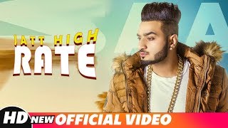 Jatt High Rate Official Song  Saaj  Game Changers  Latest Punjabi Songs 2018  Speed Records [upl. by Arrehs58]