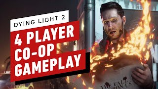 Dying Light 2  4 Player Coop Gameplay [upl. by Rehpotsirk]