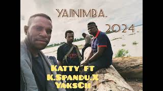 Yainimba Png music 🎶 2024 Katty ft KSpanduYakdciimp4 [upl. by Wiebmer275]