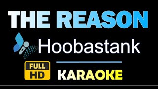 THE REASON Hoobastank  Karaoke Version HQ Instrumental [upl. by Ahs757]