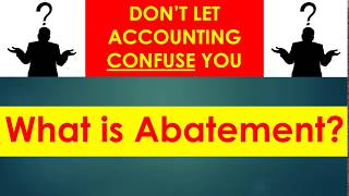 What is Abatement  Tax abatement  Abatement [upl. by Bunce]