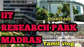 IIT MADRAS Research park  Entrepreneur coaching [upl. by Werdma]