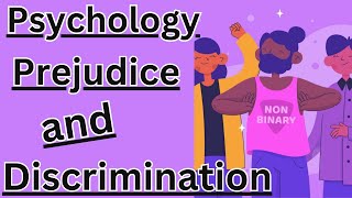 Psychology of Prejudice and Discrimination 12 Ways Explained 💕 [upl. by Hadihsar]