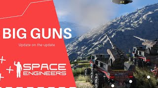 Big guns engine update and more incoming to Space Engineers  Space Engineers [upl. by Nitaf]