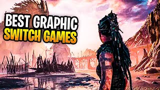 TOP 17 BEST NINTENDO SWITCH GRAPHICS MORE REALISTIC GAMES [upl. by Sylas]