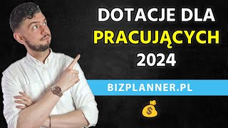 Dofinansowanie na otwarcie firmy dla pracujących 2024  Dotacje dla pracujących 2024  Dotacje Etat [upl. by Allan]