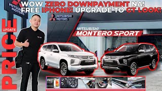 MITSUBISHI MONTERO SPORT PRICE UPDATE  ZERO DOWN FREE UPGRADE TO GT LOOK  FREE IPHONE [upl. by Saidel984]