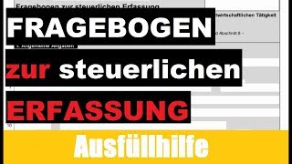 Fragebogen zur Steuerlichen Erfassung  Ausfüllen  Kleinunternehmer  Freiberufler  Kleingewerbe [upl. by Narual]