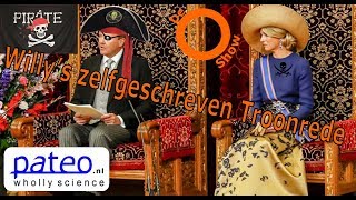 Willy’s zelfgeschreven Troonrede Oshow 04 [upl. by Namrehs286]