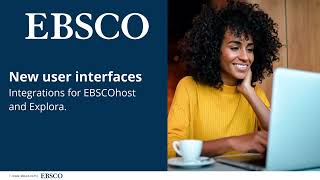 New UI updates integrations for EBSCOhost and Explora [upl. by Ydnem160]