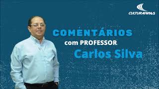 COMENTÁRIOS COM CARLOS SILVA  27082021 [upl. by Jeb]