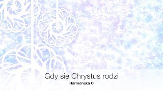 Gdy się Chrystus rodzi Harmonijka Ustna Kurs Grania Kolęd Taby [upl. by Sethrida]