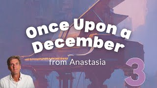 Once Upon a December Trinity Grade 3 Piano from 2023 [upl. by Brose]