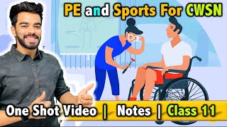 Physical Education and Sports for CWSN  Class 11  Unit  4  FREE Notes with Imp Question 🔥 [upl. by Styles85]