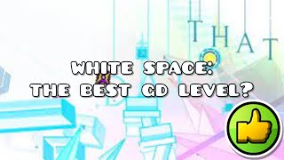 quotWhite Spacequot by xendergame1282  Geometry Dash 211 [upl. by Picardi765]