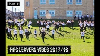 Holmfirth High School  Leavers Video 2018 [upl. by Jimmy889]