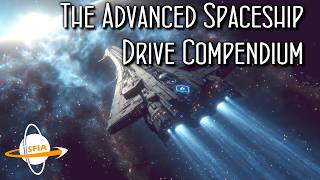 Advanced Spaceship Drive Compendium [upl. by Linn]