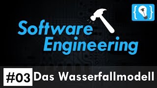 Software Engineering Tutorial Deutsch 3  Das Wasserfallmodell [upl. by Anyt]