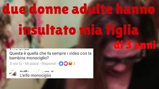 DONNA ADULTA INSULTA BIMBA DI 3 ANNI MIA FIGLIA [upl. by Eindys329]