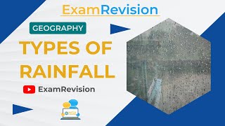 Shaping the Earths Atmosphere  Types of Rainfall  JC [upl. by Ezitram]