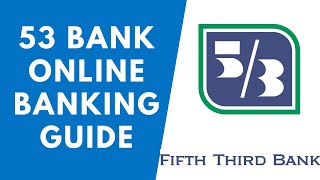 Fifth Third Bank Online Banking Guide  53 Bank Login [upl. by Schumer887]