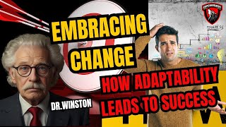 Embracing Change How Adaptability Leads to Success [upl. by Artenahs]