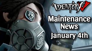 Everything New After Maintenance on January 4th 2024  Identity V [upl. by Arretak974]