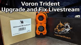 Fixing and Upgrading  LDO NITEHAWK and LEVIATHAN install livestream 3dprinting [upl. by Airdnaxela433]